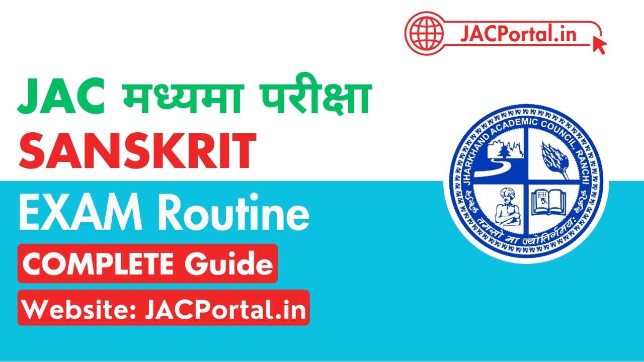 JAC Sanskrit (Madhyama) Routine 2025 [ PDF Download ]