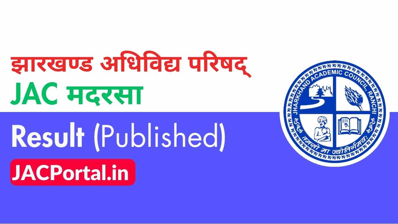 JAC Madrasa Result 2025 [ Download Now ]