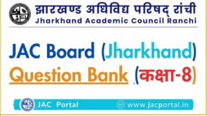 JAC Board Class 8th Question Bank 2026 [Download PDF]