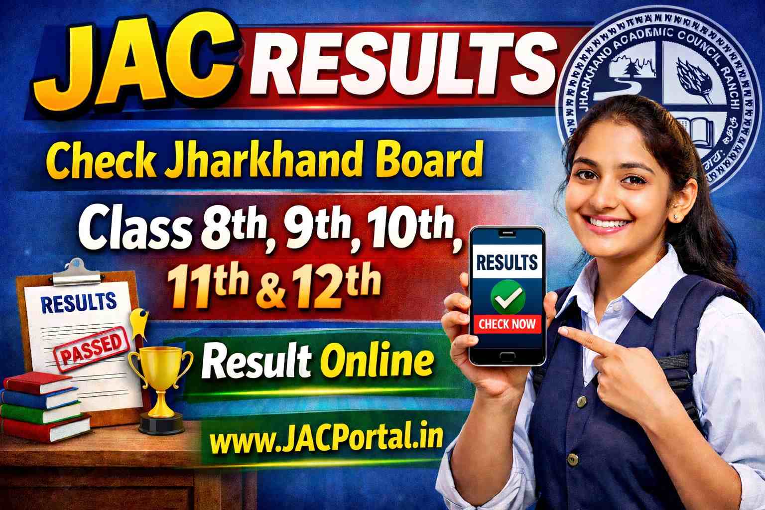JAC Results 2026 | Jharkhand Board JAC Result 2026 (Class 8th to 12th) at jacresults.com